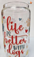'Life is Better with Dogs' Glass Can with Bamboo Lid & Glass Straw 16 oz