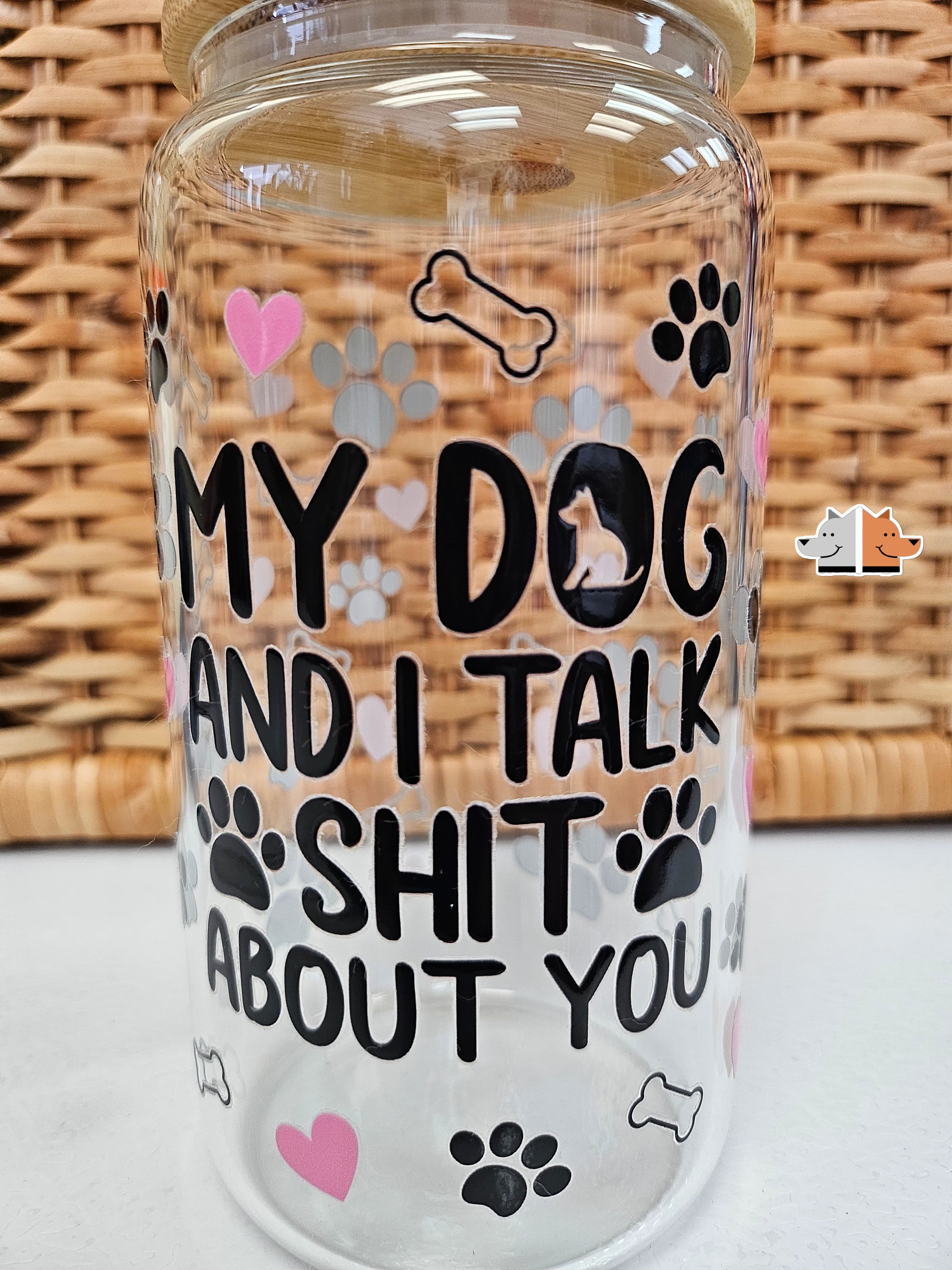 'My Dog and I Talk' Glass Can with Bamboo Lid & Glass Straw 16 oz