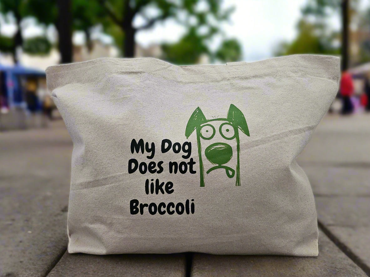 Everyday Canvas Tote 'My Dog Does Not Like Broccoli'