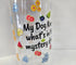 'My Dog Knows What's in the Mystery Drink' Glass Can with Bamboo Lid & Glass Straw 16 oz