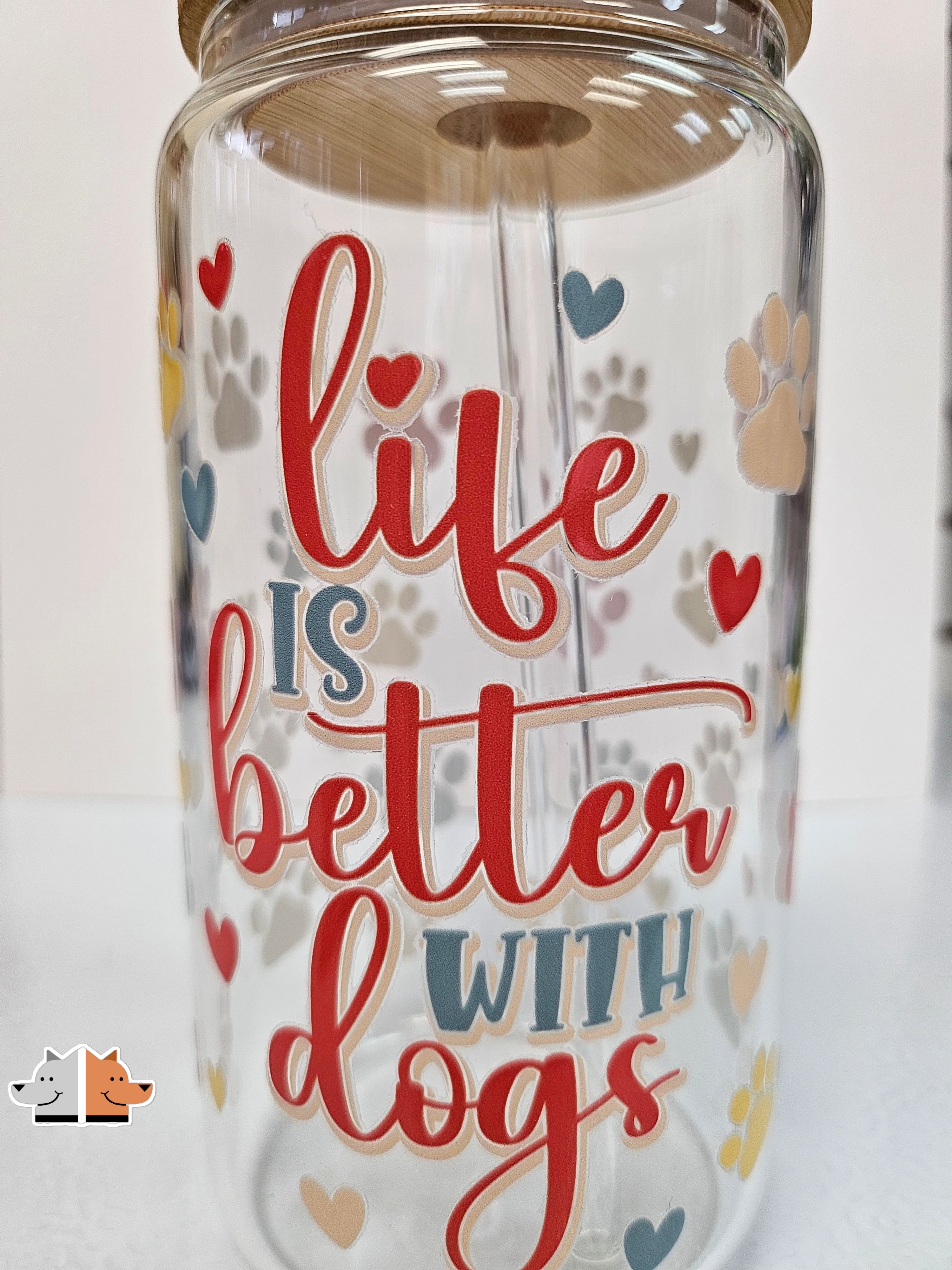 'Life is Better with Dogs' Glass Can with Bamboo Lid & Glass Straw 16 oz