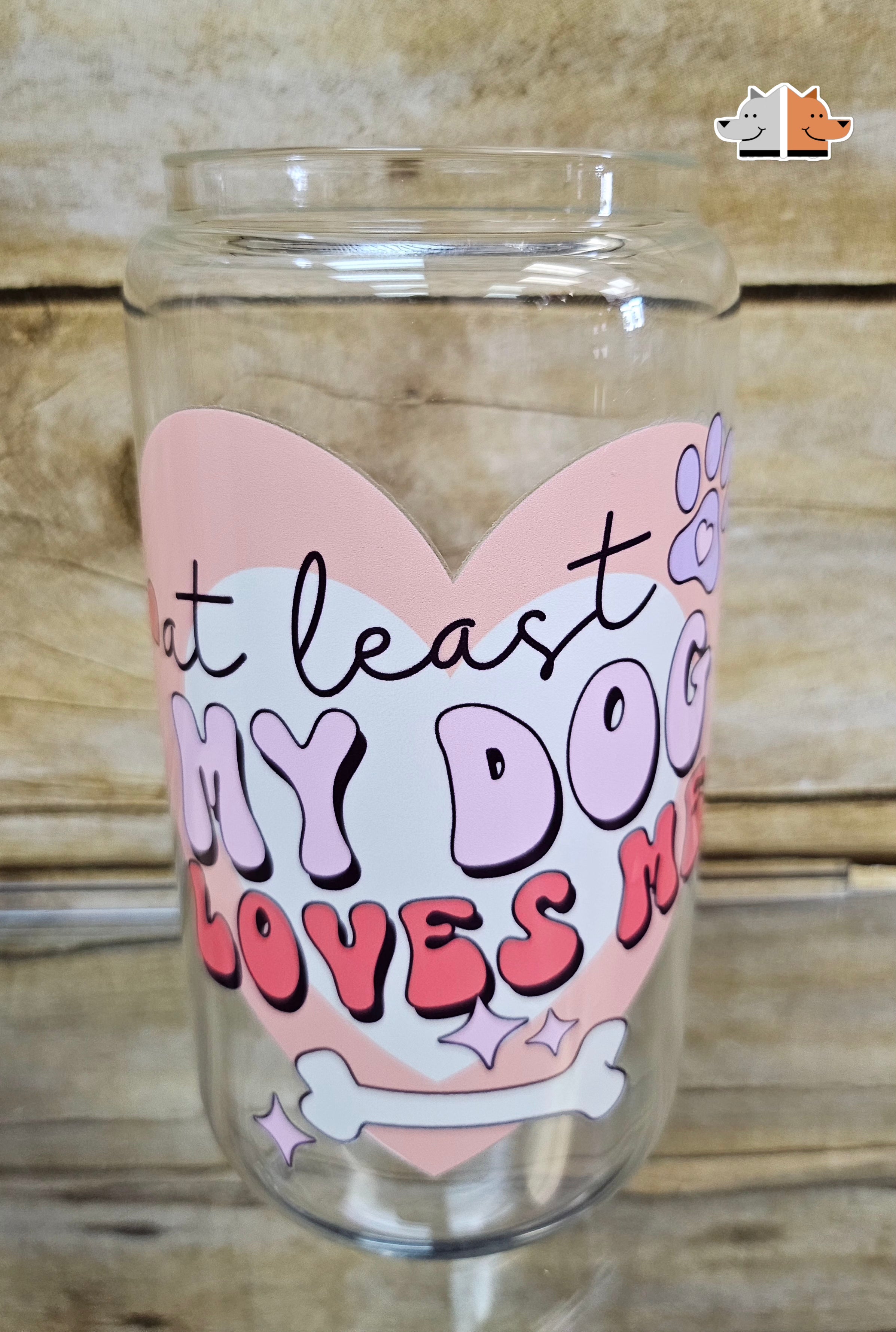'At least My Dog Loves Me' Glass Can with Bamboo Lid & Glass Straw 16 oz