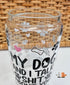 'My Dog and I Talk' Glass Can with Bamboo Lid & Glass Straw 16 oz