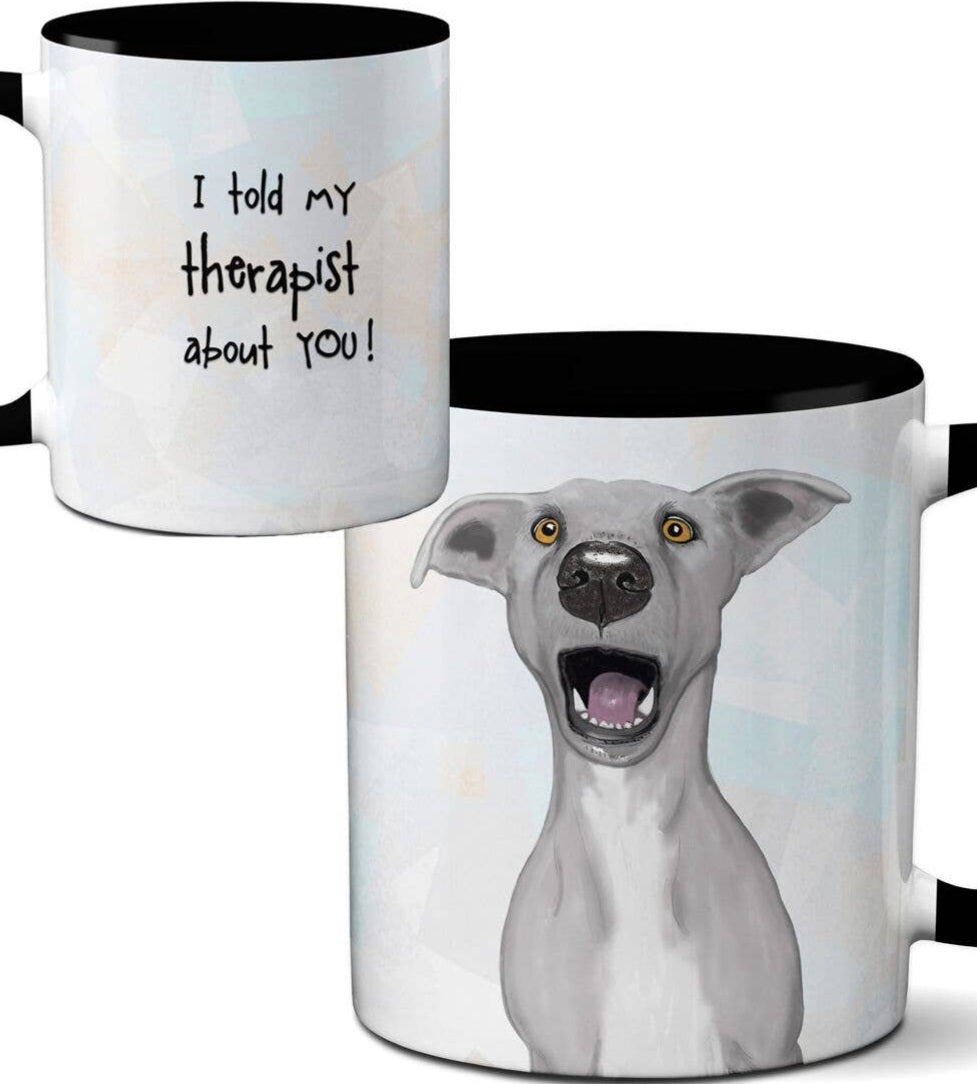 Pithitude | I Told My Therapist Mug 11 oz