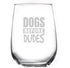 Toasted Tales-Dogs Before Dudes Wine Glass 15 oz