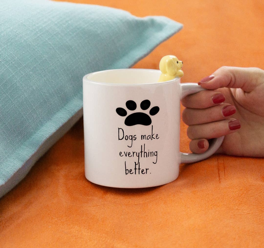 Pavilion | Dog Makes Everything Better Coffee Mug 17 oz