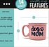 Dog Lover Ceramic Mug-Dog Mom 14 oz