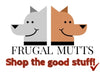 Frugal Mutts