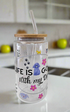 'Life is Good with My Dog' Glass Can with Bamboo Lid & Glass Straw 16 oz
