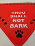 Dog Bandana 'Thou Shalt Not Bark'