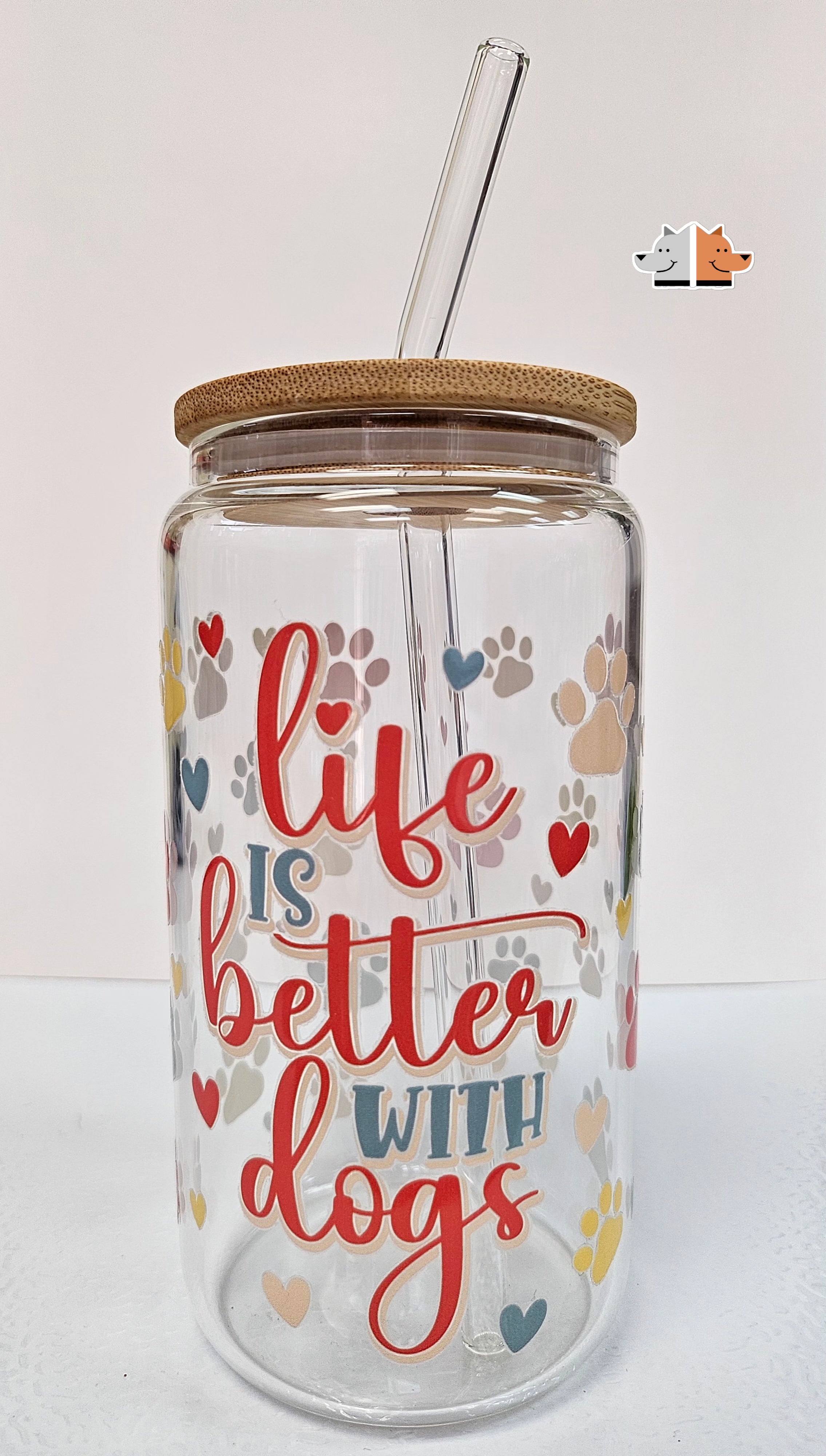 Frugal Mutts 'Life is Better with Dogs' Glass Can with Bamboo Lid & Glass Straw 16 oz