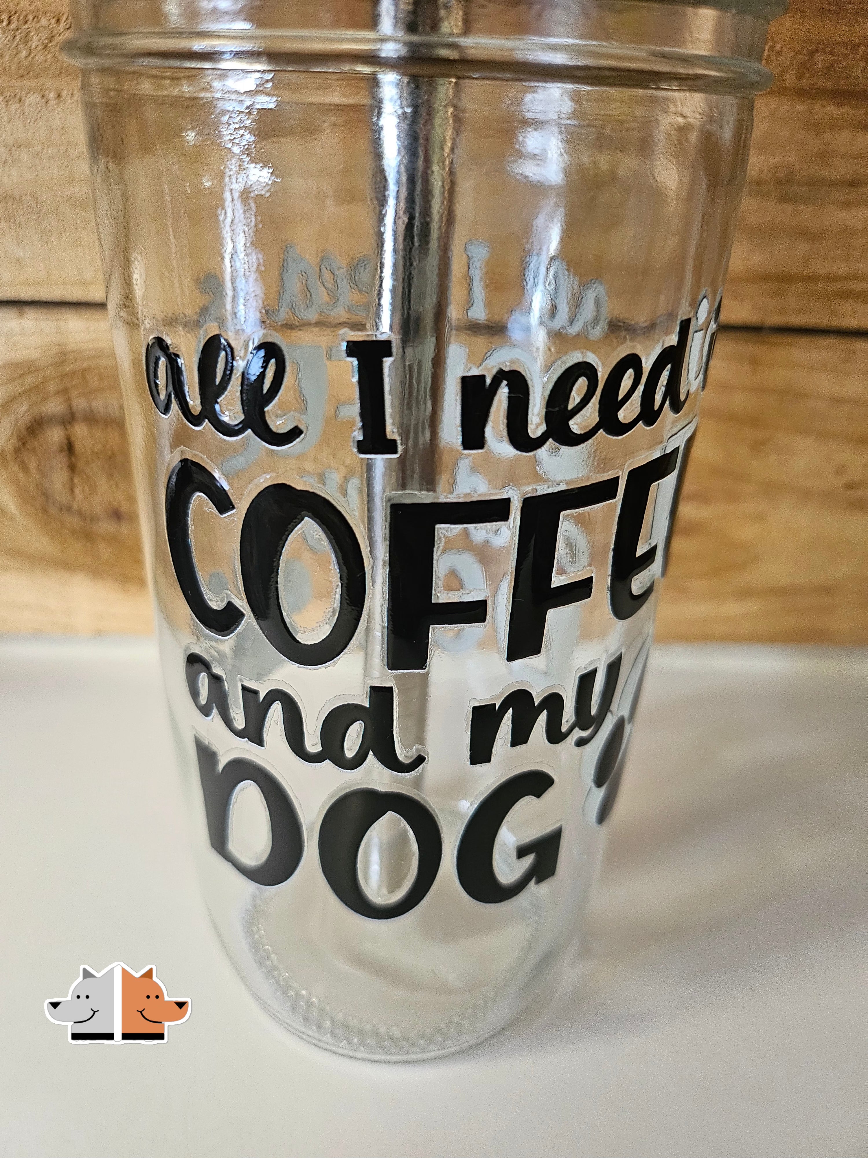 Frugal Mutts 'All I Need is Coffee and My Dog' Mason Jar Style Glass with Acacia Lid & Boba Style Straw 22 oz