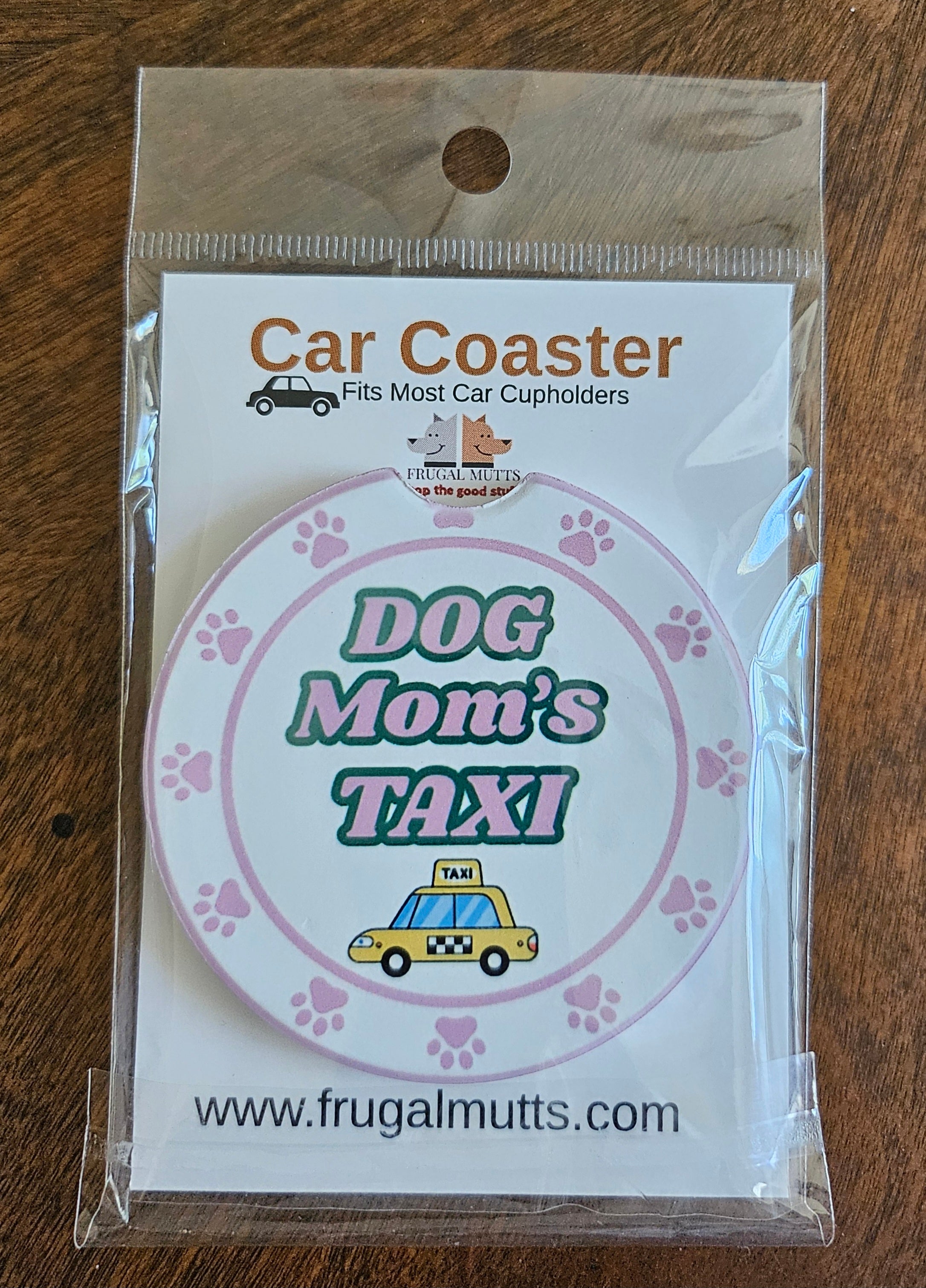Car Coaster 'Dog Mom's Taxi'