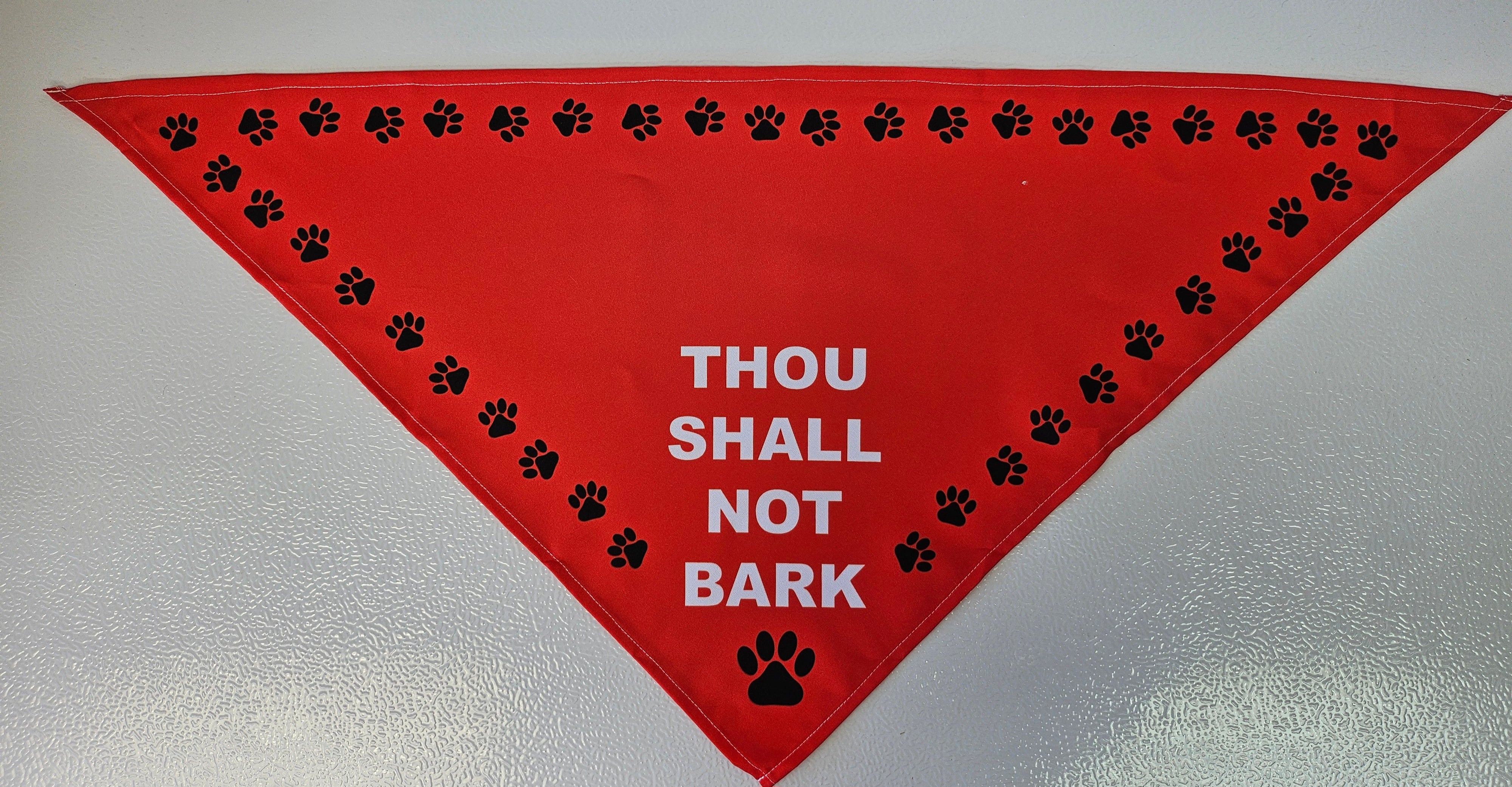 Dog Bandana 'Thou Shalt Not Bark'